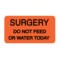 Nevs Surgery Do Not Feed or Water Today 7/8" x 1-5/8" Flr Red w/Black VW-0045 - alternate 1